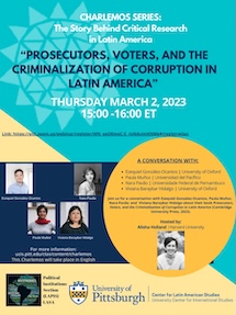 Charlemos! "Prosecutors, Voters, and The Criminalization of Corruption in Latin America"